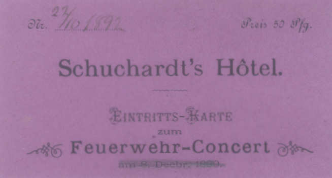 Feuerwehr - Conzert 1889 + 1892 Feuerwehr - Conzert 1889 + 1892