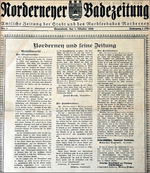 Am 1. Oktober 1949 erschien die Norderneyer Badezeitung erstmals wieder nach dem Krieg. Am 1. Oktober 1949 erschien die Norderneyer Badezeitung erstmals wieder nach dem Krieg.